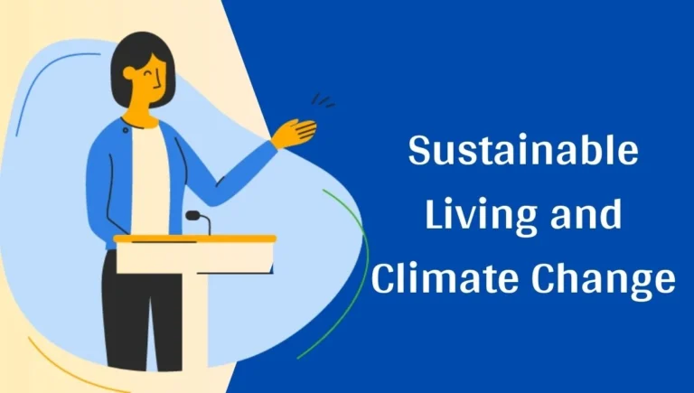 Sustainable Living and Climate Change: Small Changes, Big Impact!