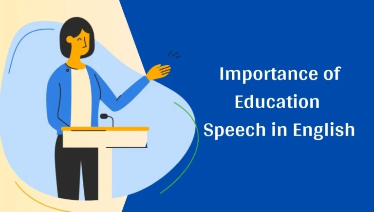 Importance of Education Speech in English: The Magic Wand that Transforms Lives